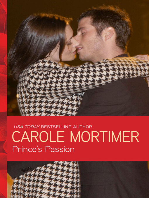Title details for Prince's Passion by Carole Mortimer - Available